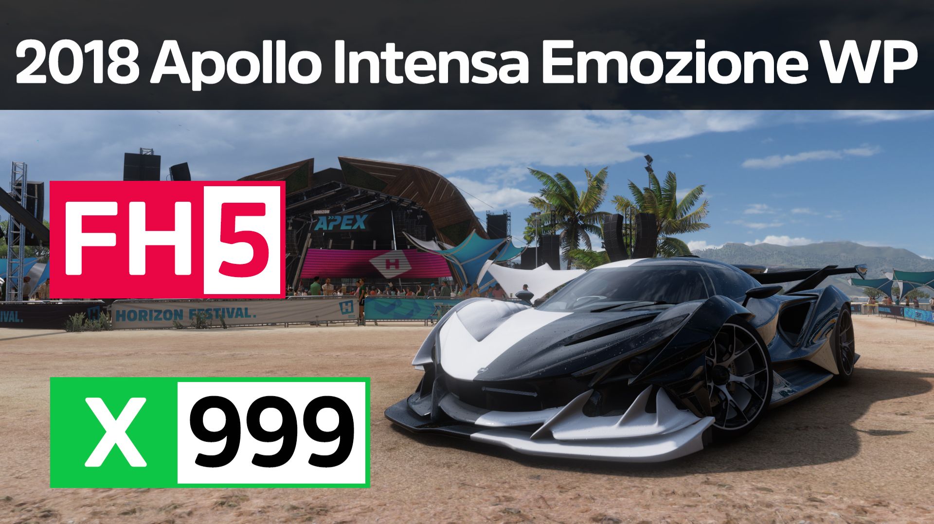Forza Horizon 5 - 2018 Apollo Intensa Emozione Welcome Pack, Race
