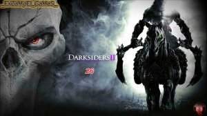 Прохождение Darksiders2 - Часть 26#Источник Душ#Финал