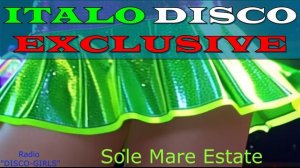 DISCO-GIRLS - Sole Mare Estate / ITALO DISCO hits / Italodance / Disco 80s 90s / Romantic Disco /
