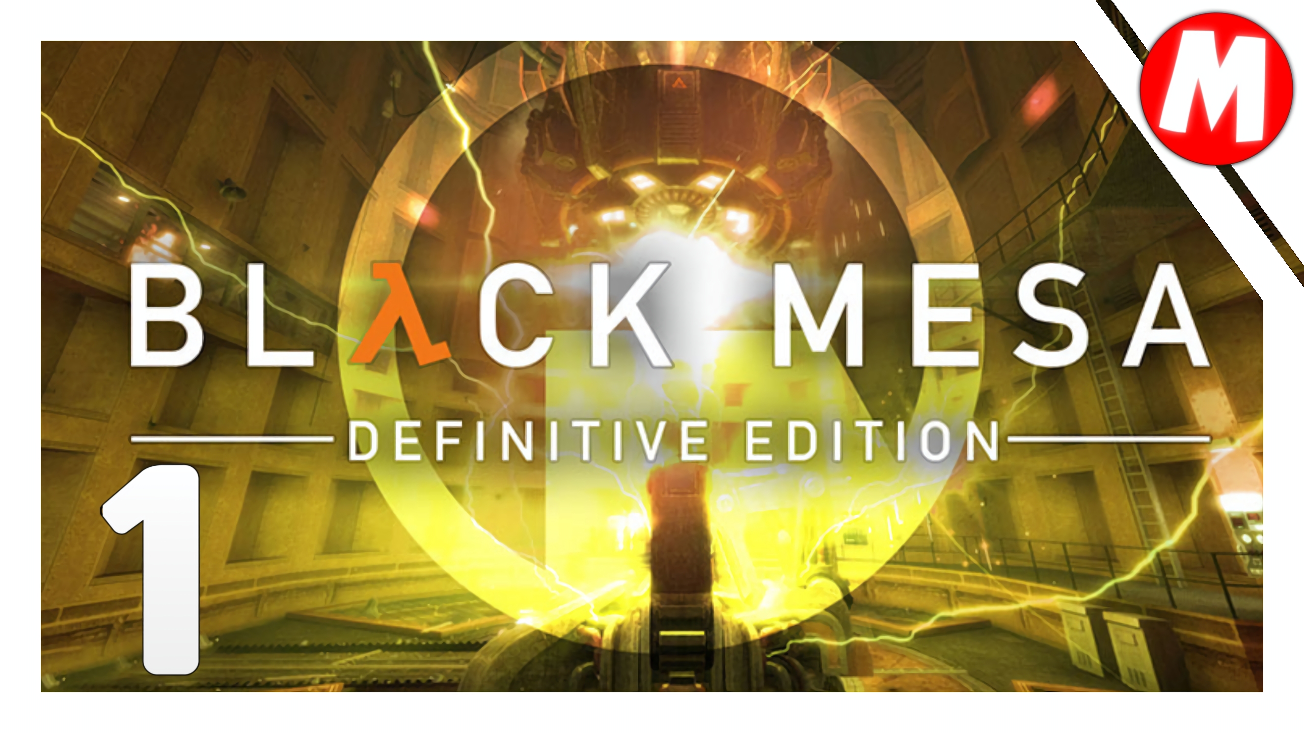 Black Mesa Прохождение ➤ Начало Игры #1