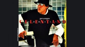 Adriano Celentano - Vite, 2002 Per Sempre (papamoski balakovo)