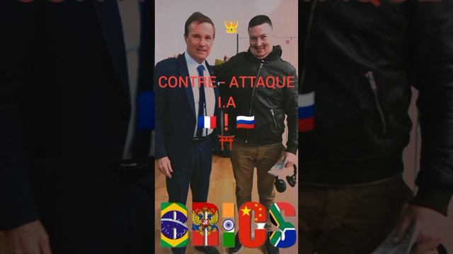 Contre ATTAQUE - I.A 🇫🇷👑🇷🇺❗By Nicolas Dupont Aignan Président de la république française 2027