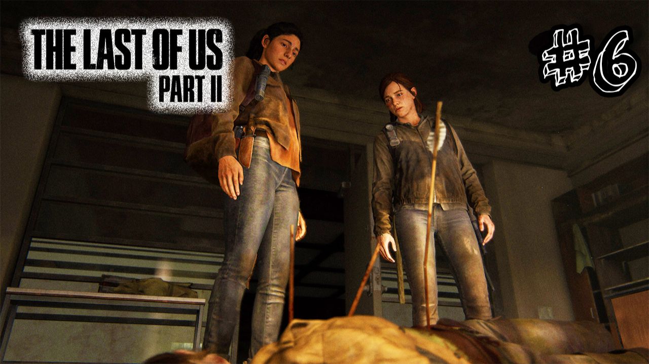 Радиостанция - The Last Of Us 2 - Прохождение #6