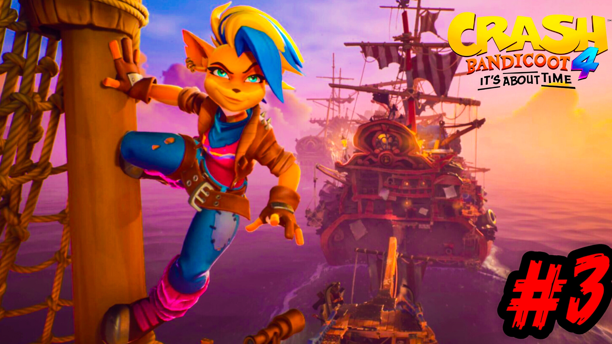 ПРОХОЖДЕНИЕ КРЭША БАНДИКУТА 4 #3 ► CRASH BANDICOOT 4:IT'S ABOUT TIME!!!!!