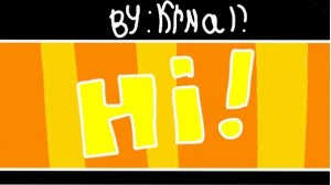 [Привет!] Hi by Krmal