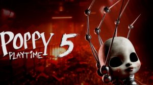 баги и секреты Поппи плей тайм 5.что можно сделать в игре лайфхаки