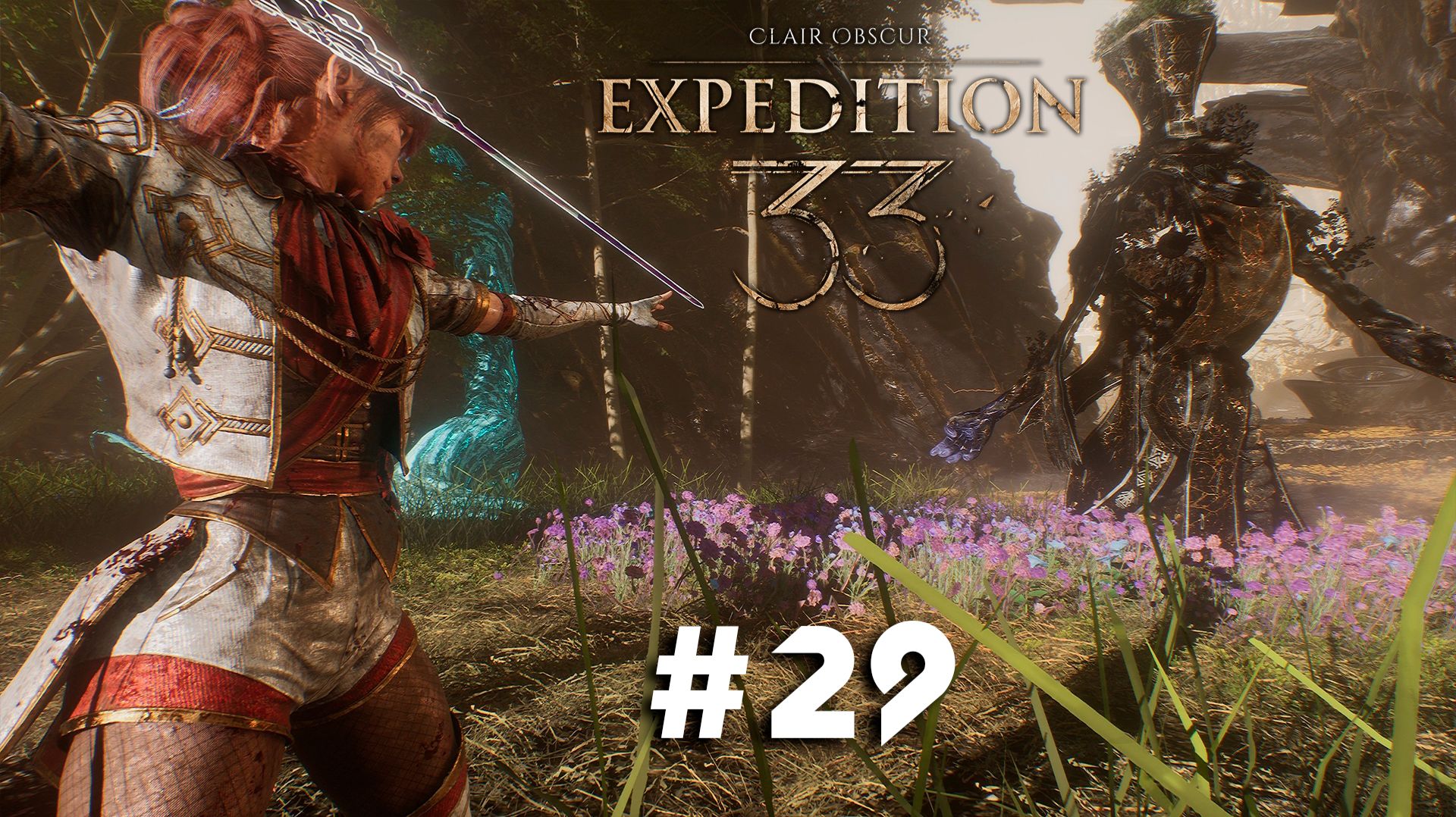 Clair Obscur: Expedition 33 ➤ Часть 29 ➤ Полное прохождение игры Экспедиция 33 с русской озвучкой смотреть онлайн