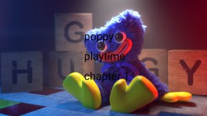 полное прохождение poppy Playtime 1