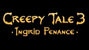 CreepyTale3 в Гостях у Тётушки Стоматолога