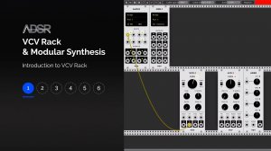 01. Introduction to VCV Rack