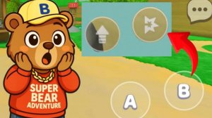 A и B. Я покажу вам, как изменить игровой процесс Super Bear Adventure.