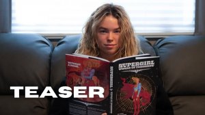 Супергёрл Русский трейлер 2 тизер  Субтитры, 2026