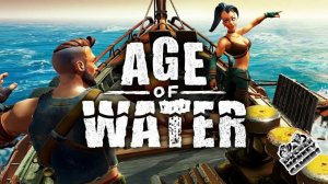 Age of Water прохождение квестов