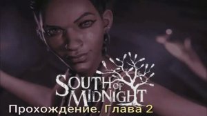 SouthOfMidnight #2