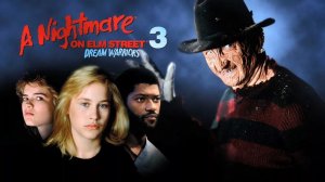 Кошмар на улице Вязов 3: Воины сна | A Nightmare on Elm Street 3: Dream Warriors (1987)