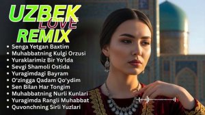 Красивейшая Узбекская Музыка 2026 Sweet Uzbek Romantic  💖  Sad Love Vibes Nonstop Playlist 2026