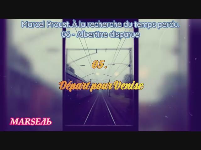 05. Départ Pour Venise