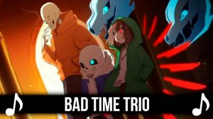 [КАВЕР] Bad Time Trio на Русском | Трое против одного | UNDERTALE SONG | Андертейл фан песня
