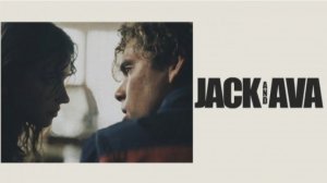 Джек и Эйва (2026) / Jack and Ava / Jack & Ava
