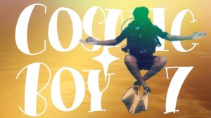 Космический мальчик 7: Продолжение истории. Фильм-медитация