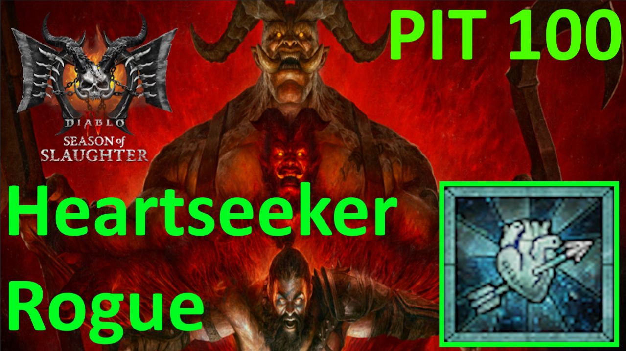 [ZhekaTV]_Heartseeker_Rogue_S12_Pit100_[Diablo4]_Season_of_Slaughter
