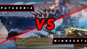 ЛИНКОР PATAGONIA VS MINNESOTA ЧТО ОКАЖЕТСЯ СИЛЬНЕЕ? VKPLAY TWITCH RUTUBE YOUTUBE МИР КОРАБЛЕЙ