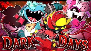 DarK Days(Nightmer Critters Theme Song)