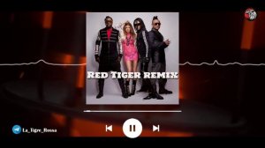 The Black Eyed Peas – Shut Up ( Red Tiger remix ) 2026