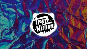 Trap Nation RU - Drop Bass Trap Mix Part. 2