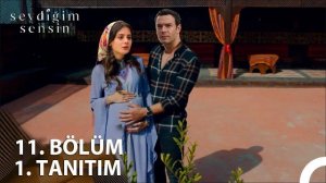 «Ты тот, кого я люблю» 11 серия описание