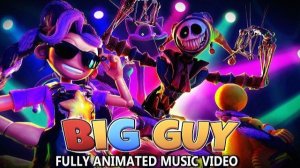 БОЛЬШОЙ ПАРЕНЬ - КЛИП POPPY PLAYTIME ЛИЛИ ЛАВБРЕЙДЗ И ПРОТОТИП МУЗЫКАЛЬНОЕ ВИДЕО