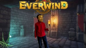 Играем в Everwind.
