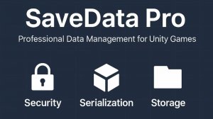 Asset Unity - SaveData Pro (Cохраняйте данные)