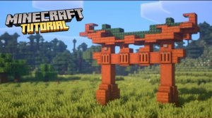 Minecraft | Как построить японские ворота тории | Мастер-класс