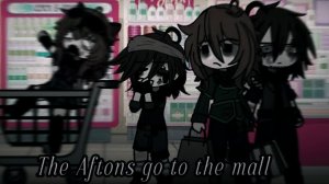 СТАРОЕ | АФТОНЫ ИДУТ В МАГАЗИН | СЕМЬЯ АФТОН | × Michael Afton ×