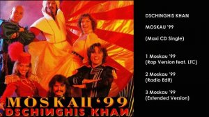DSCHINGHIS KHAN (4). Moskau '99 (Maxi CD Single)_1999