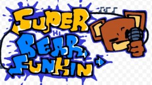 Friday night funkin Super bear adventure