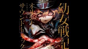 Youjo Senki Movie Original Soundtrack Full HDR
