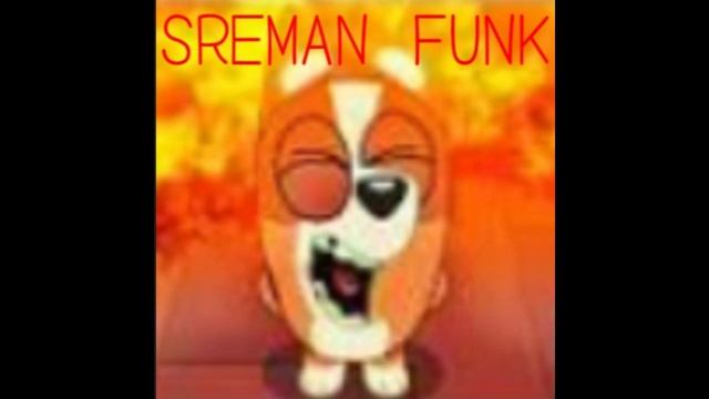 SREMAN FUNK (Ultra Slowed)