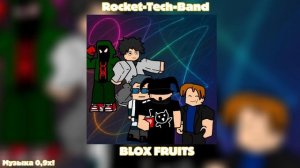 Blox fruits - Rocket Tech Band