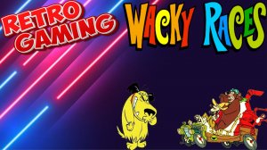 Прохождение ▶️ Wacky Races