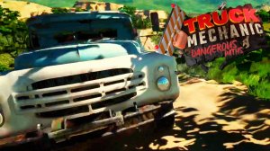 Truck Mechanic Dangerous Paths. Новый симулятор грузовика ч2, Выполняем первые квесты.