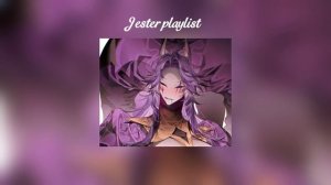 {Jester playlist}🎪 The Freak circus🎭