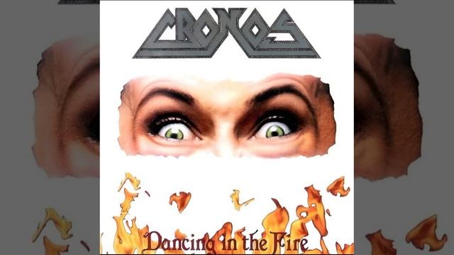 Cronos®DancingInTheFire🎶1990