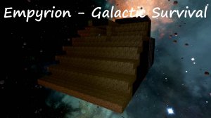 Empyrion - Galactic Survival / Песочница 31 / Проектирование) БС