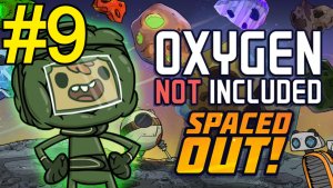 Oxygen Not Included Spaced Out Прохождение(2026) ч9