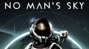 🚀No Man's Sky🚀 сюжетная часть (игра pro космос)