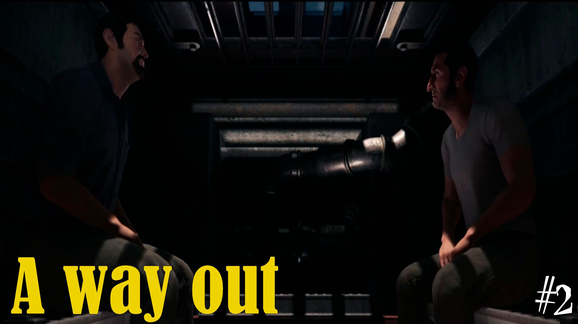 A Way Out [no Comments] #2 Готовимся к Побегу