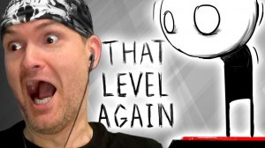 НОВЫЕ УРОВНИ В ОПЯТЬ ЭТОТ УРОВЕНЬ! ► That Level Again | Полное прохождение |2|