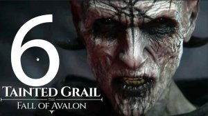 Tainted Grail The Fall of Avalon #6